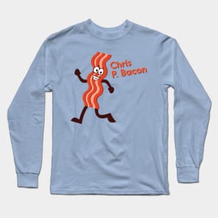 Chris P. Bacon Long Sleeve T-Shirt